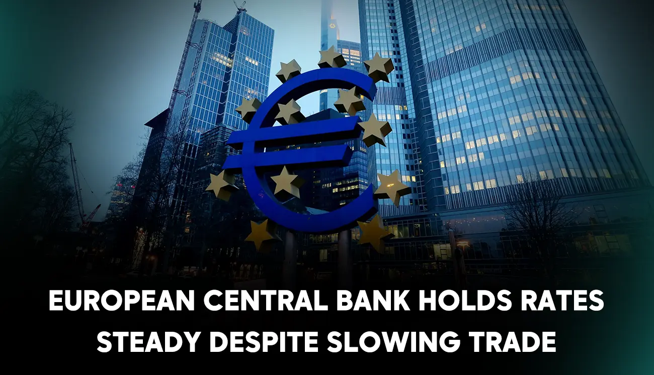 European Central Bank holds rates steady despite slowing trade