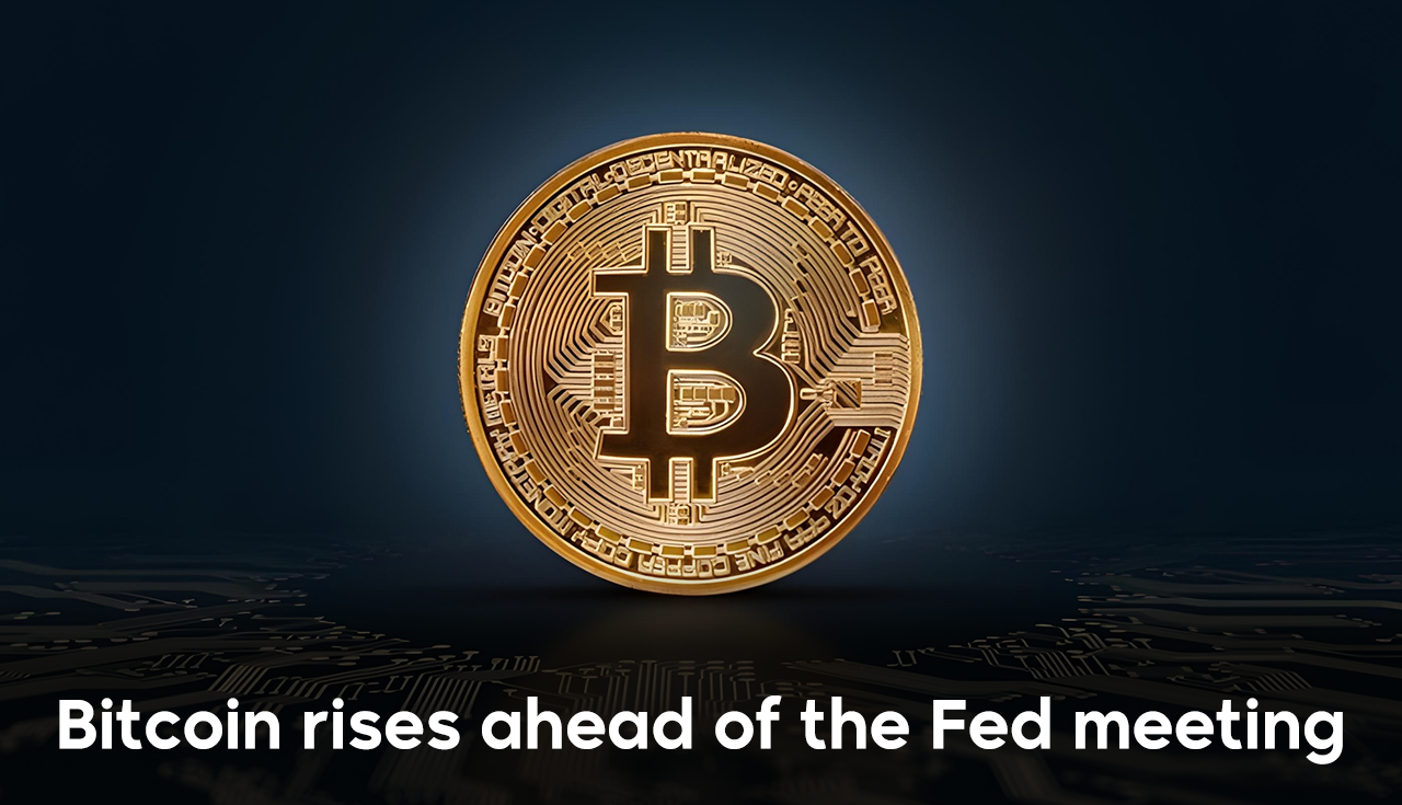 Bitcoin rises ahead of the Fed meeting